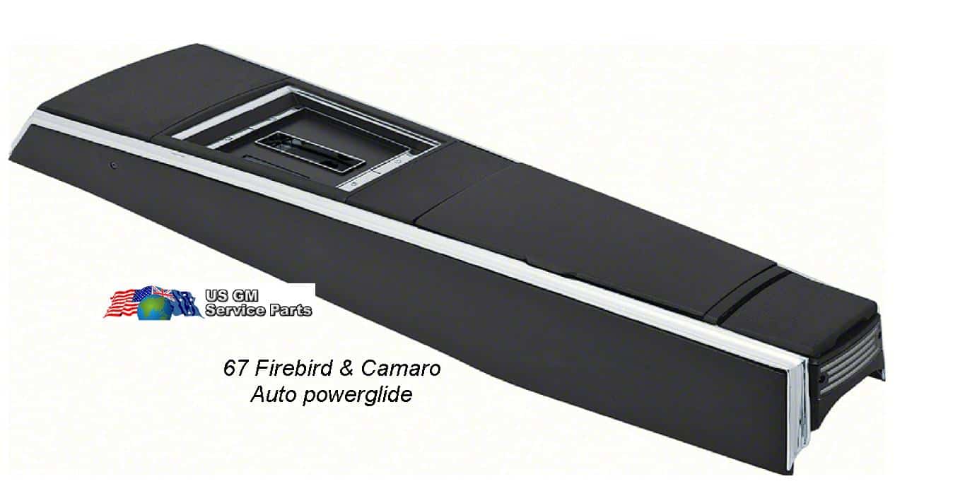 Console Assembly: 67 Firebird / Camaro Auto PG w/o gauges
